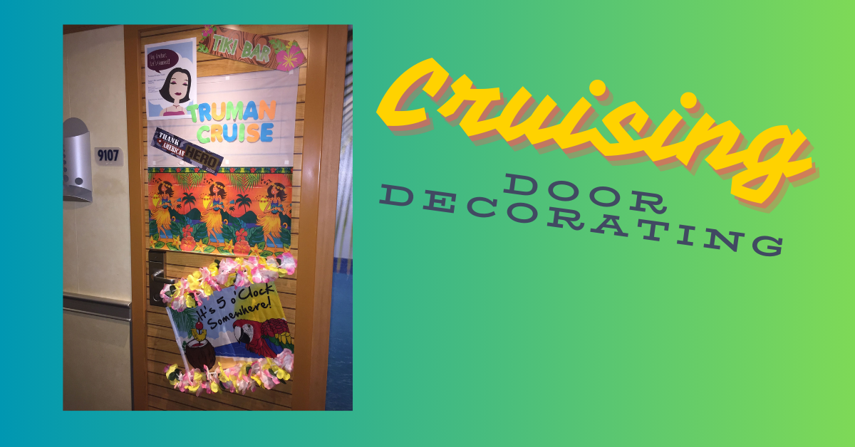 Cruise Cabin Door Decorating